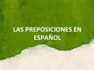 preposiciones español